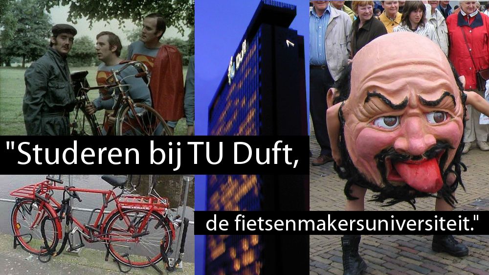 Studeren in TU Duft, de fietsenmakersuniversiteit.